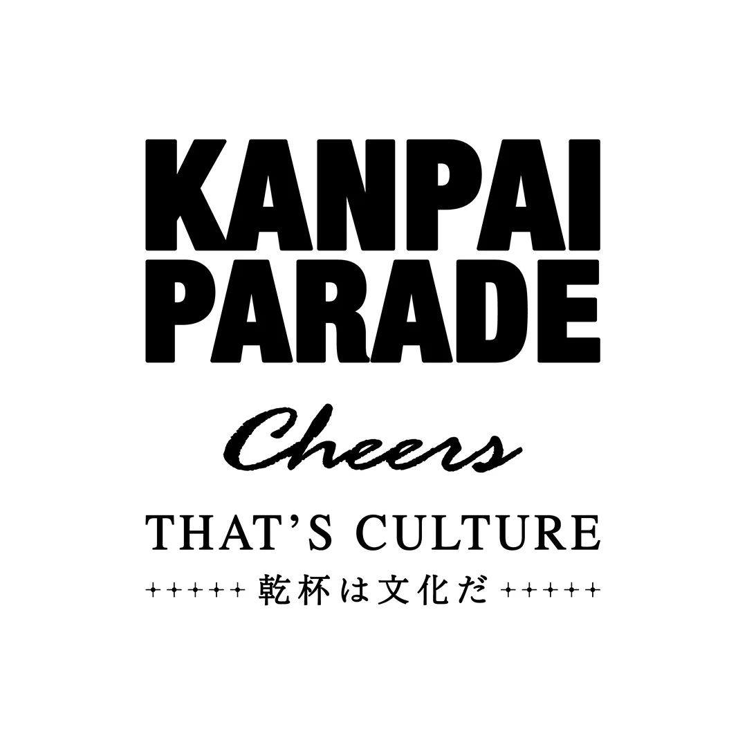 KANPAI PARADE
